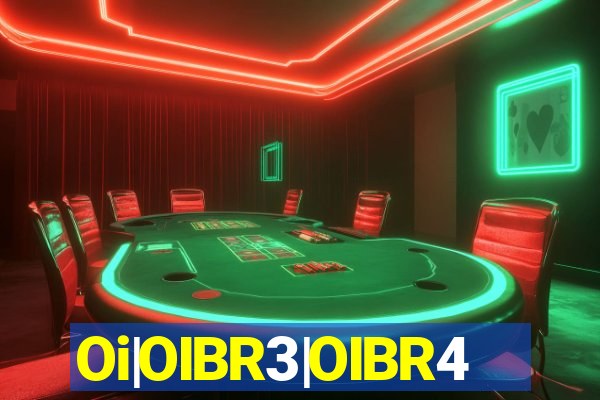 Oi|OIBR3|OIBR4